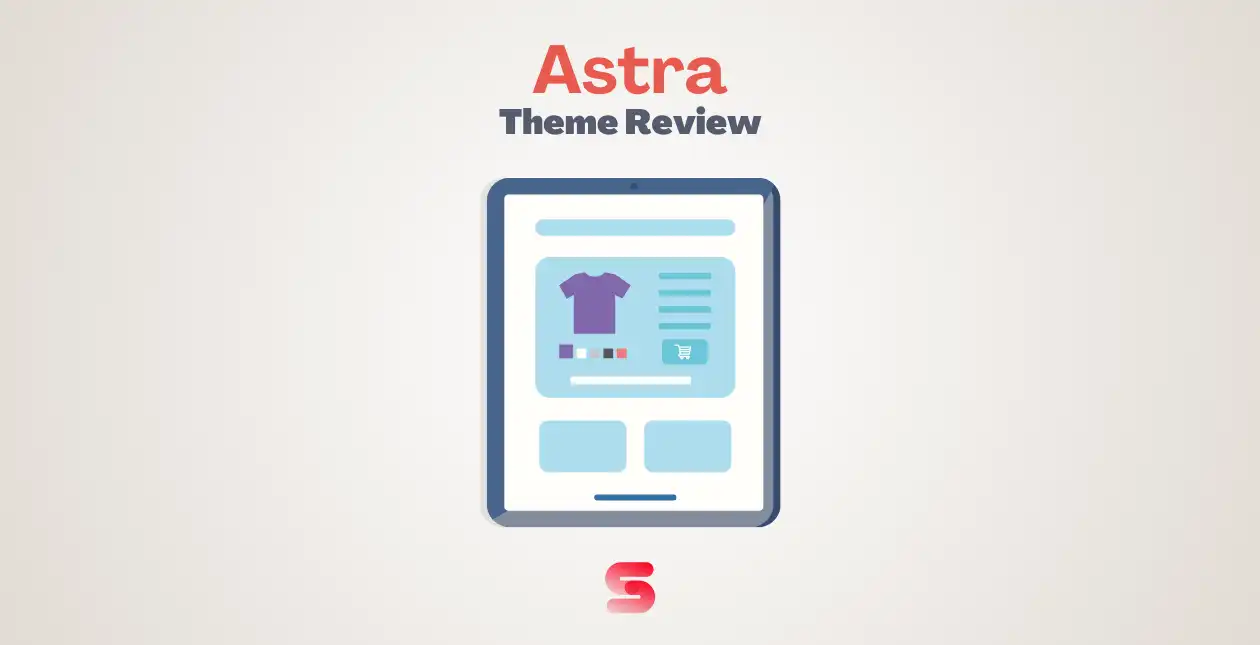 Astra Theme Review & Features