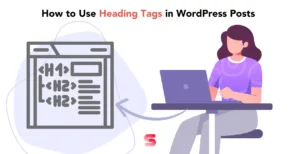 How To Use Heading Tags In Wordpress Posts