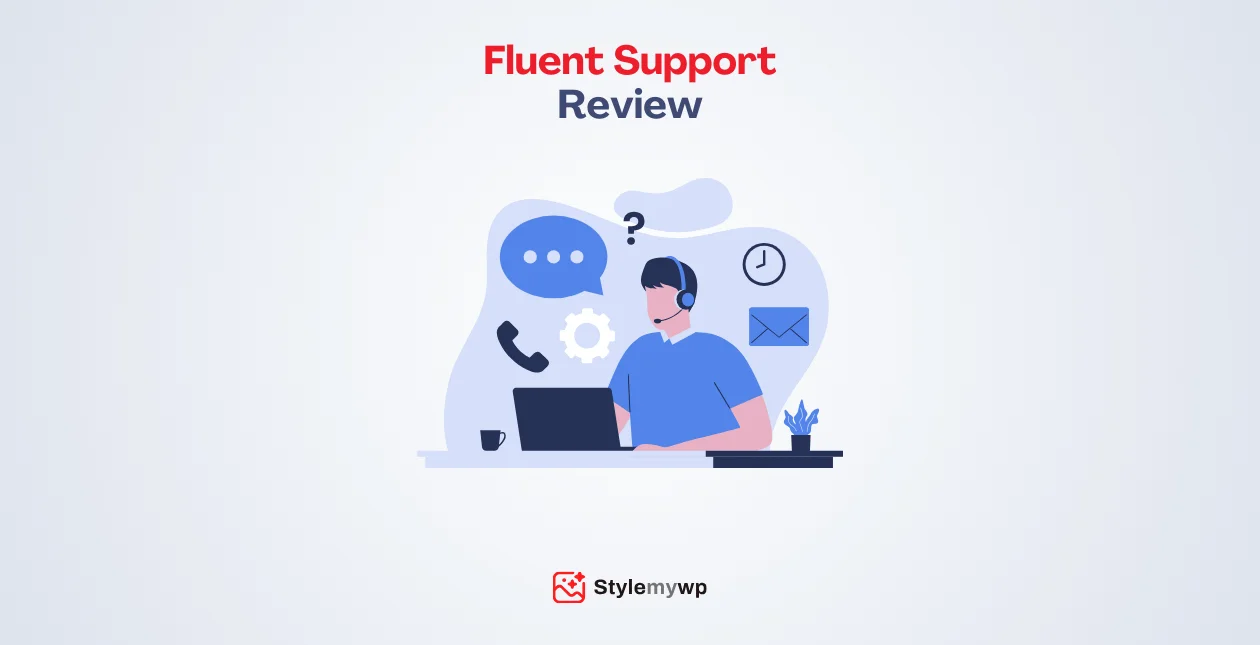 Fluent Support Review